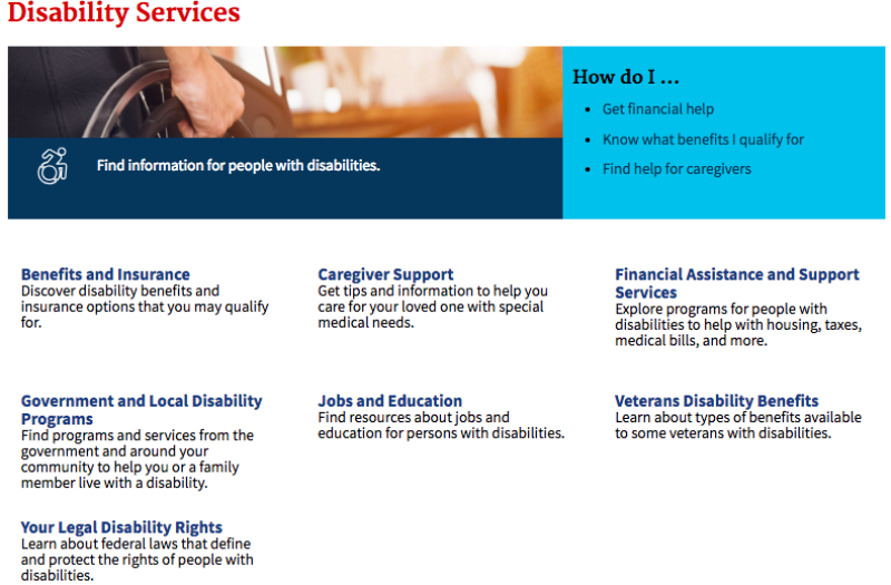 A "Disability Services" page with an image of a wheelchair, offering information for people with disabilities. Categories include Benefits and Insurance, Caregiver Support, Financial Assistance, Government and Local Programs, Jobs and Education, and Veterans Disability Benefits, with options to get financial help, know benefits, and find caregiver support.
